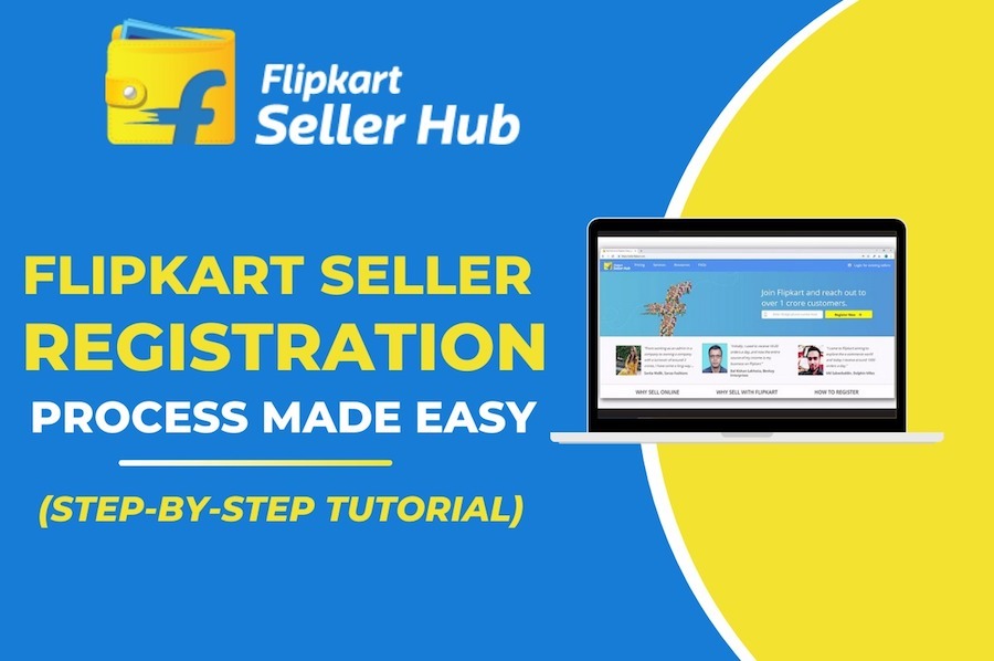 Flipkart Seller Registration Process - Step by Step Tutorial